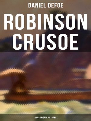 cover image of Robinson Crusoe (Illustrierte Ausgabe)